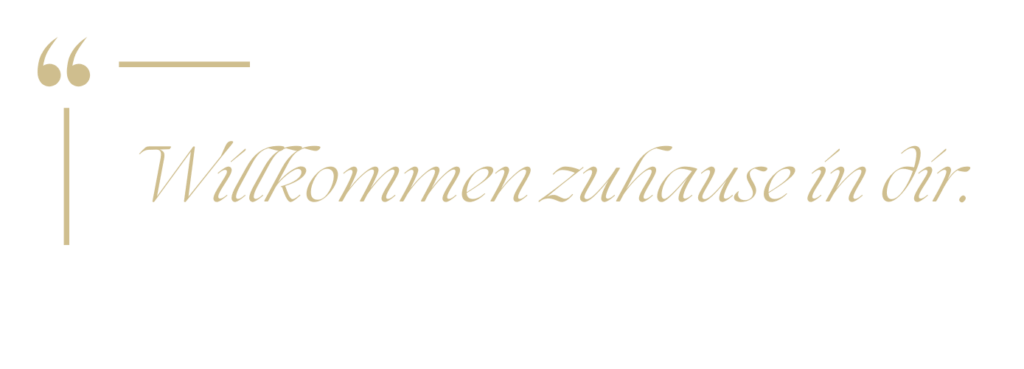 Goldener Schriftzug "Willkommen zuhause in dir."